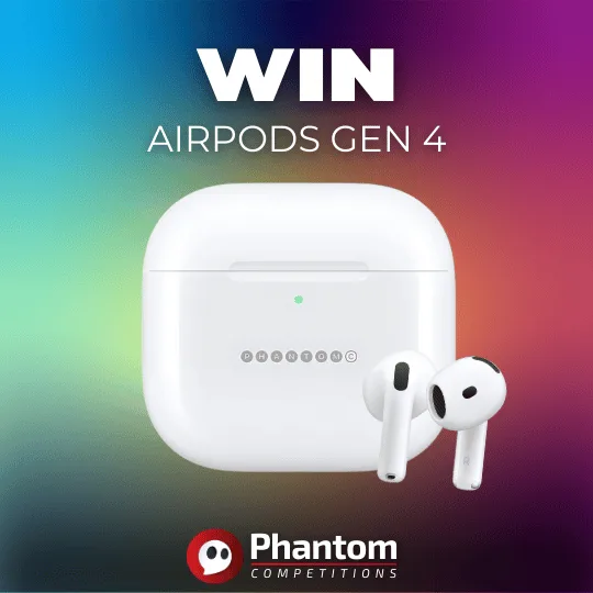 WIN AirPods Gen 4 uk competition - Phantom Competitions