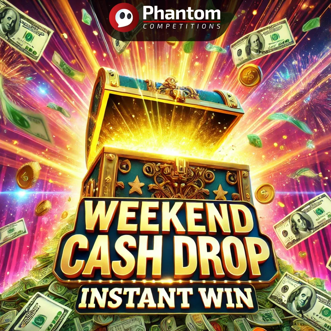 Cash Instant Win Competition - Phantom Competitions