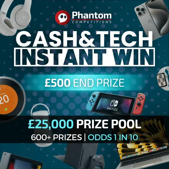 Instant Win Competition Cash and Tech Instant Wins Phantom Competitions