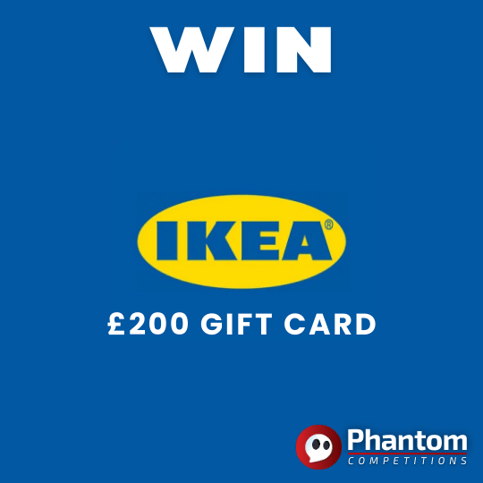 WIN £200 IKEA Gift Card - Phantom Competitions