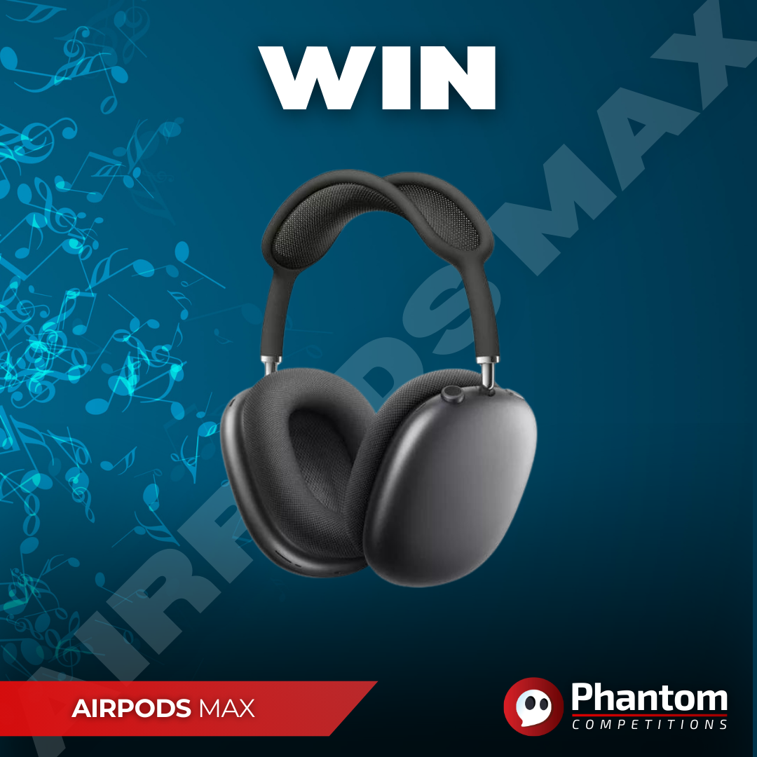 WIN AirPods Max - Phantom Competitions – Phantom Competitions WIN AirPods Max - Phantom Competitions