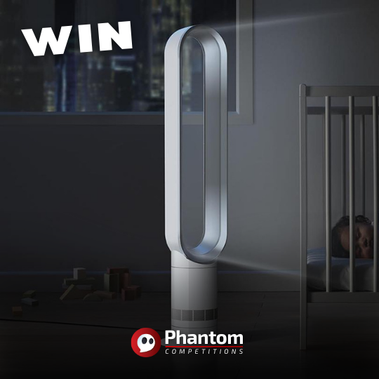 Win a Dyson AM07 Cooling Fan with Phantom Competition Raffle