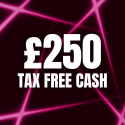 £250 Cash
