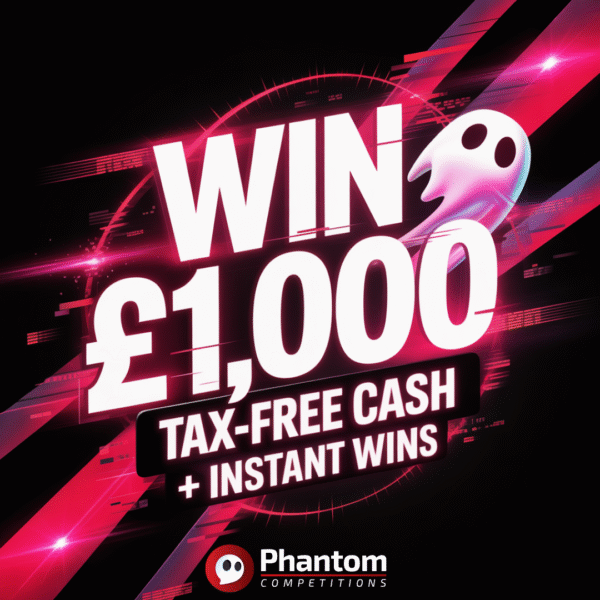 win £1000 tax free cash raffle auto draw competition with phantom competitions, with added instant win cash prizes